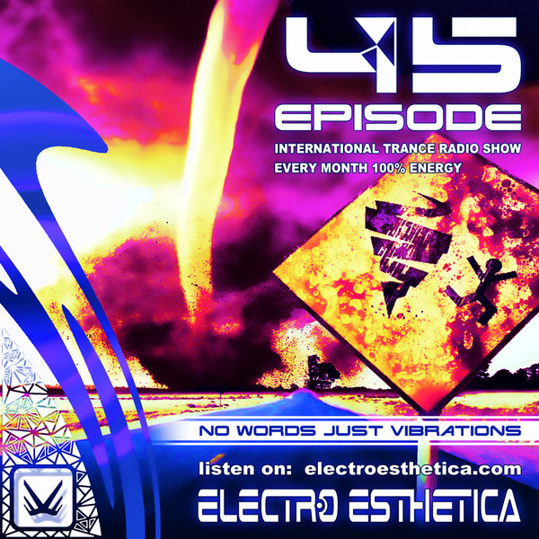 Electro Esthetica - Trance Show EPISODE 045
Жанр: HARD TRANCE, TECH TRANCE
Продолжительность:  60.44
http://soundcloud.com/electroesthetica/electro-esthetica-trance-show-episode-045#play